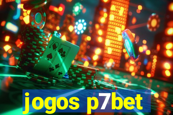 jogos p7bet